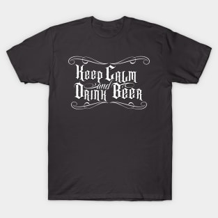 Keep Calm and Drink Beer T-Shirt